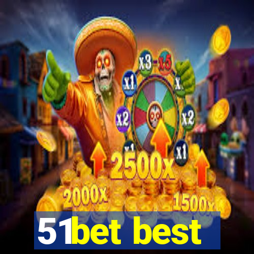 51bet best